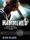 Hammered (eBook): The Iron Druid Chronicles, Book 3